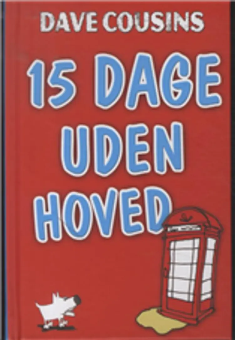 15 dage uden hoved af Dave Cousins