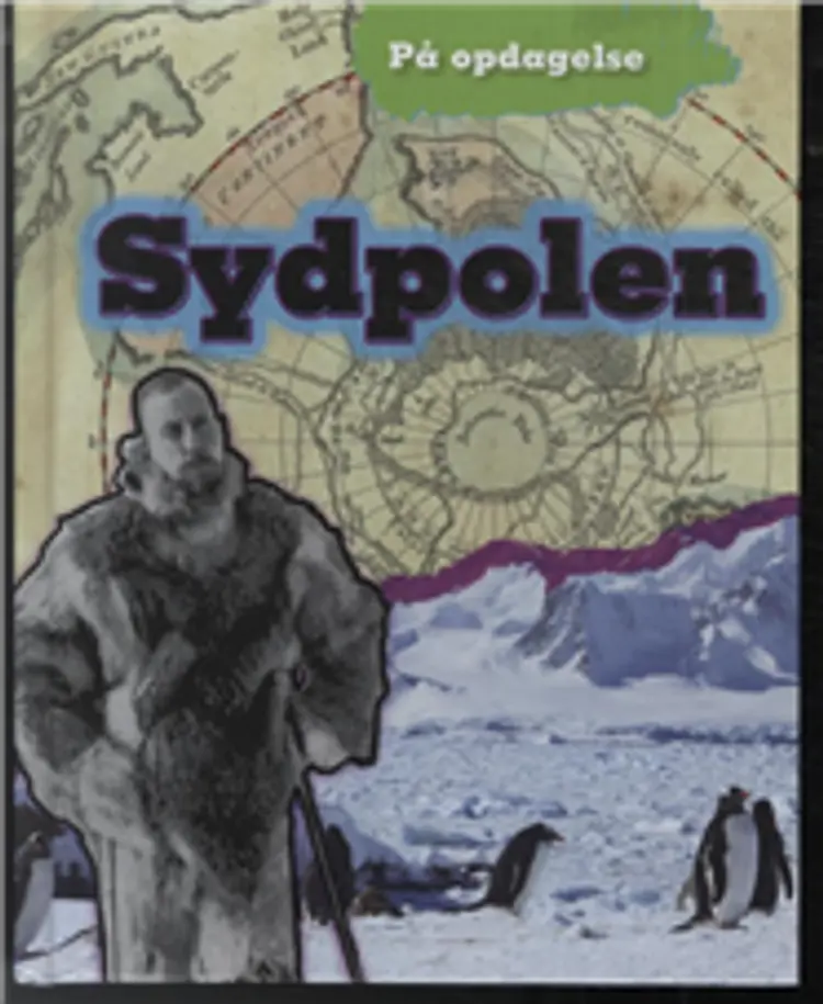 Sydpolen af Nancy Dickmann