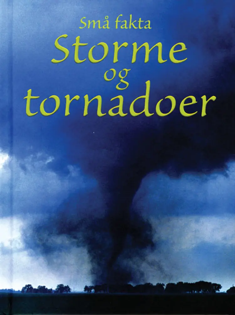 Storme og tornadoer af Emily Bone