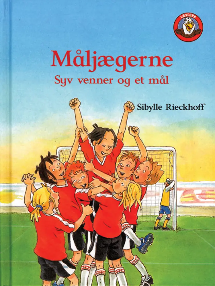 Måljægerne - Syv venner og et mål af Sibylle Rieckhoff