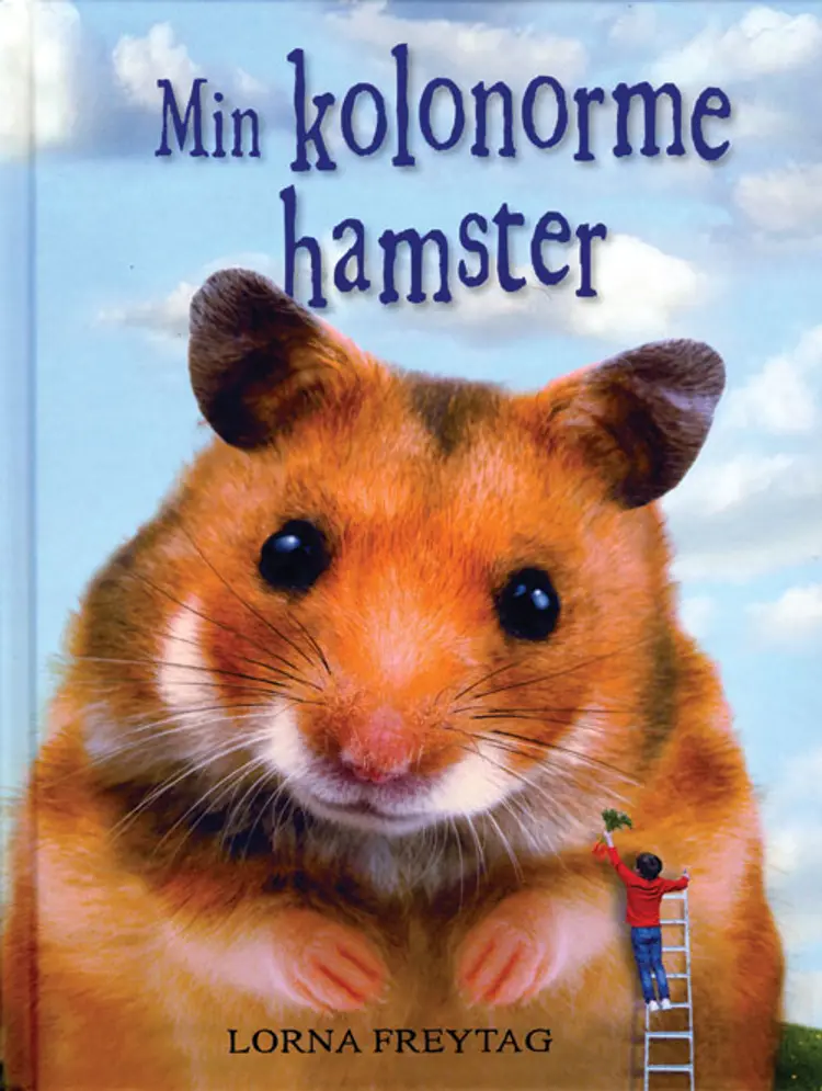 Min kolonorme hamster af Lorna Freytag