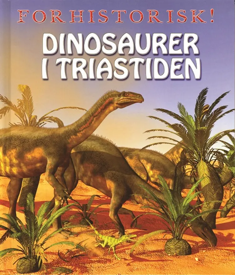 Dinosaurer i Triastiden af David West