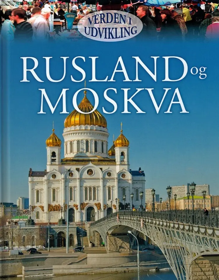 Rusland og Moskva af Philip Steele