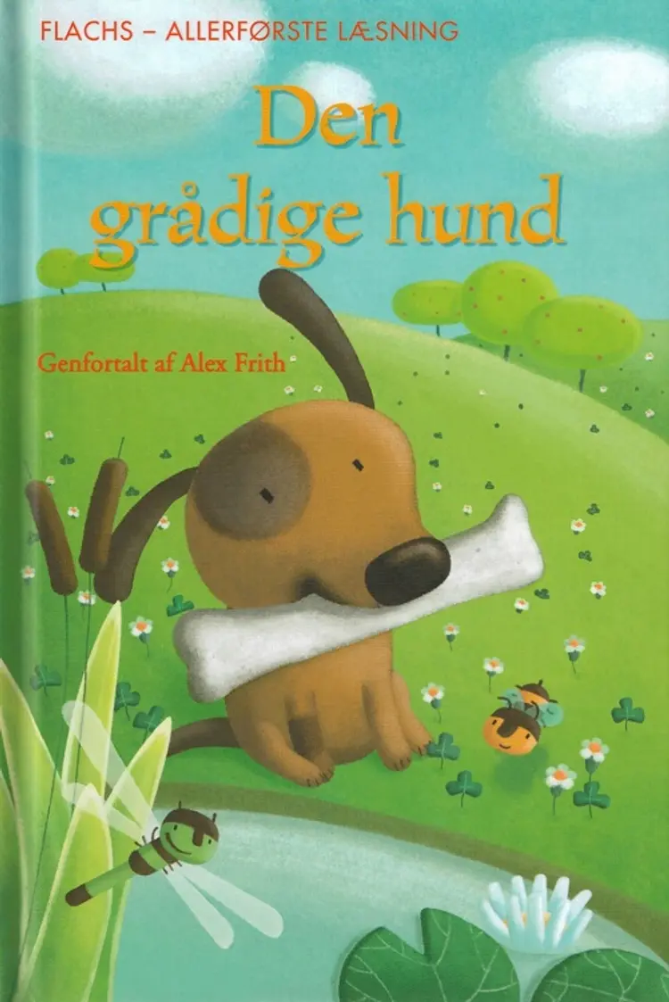 Den grådige hund af Alex Frith