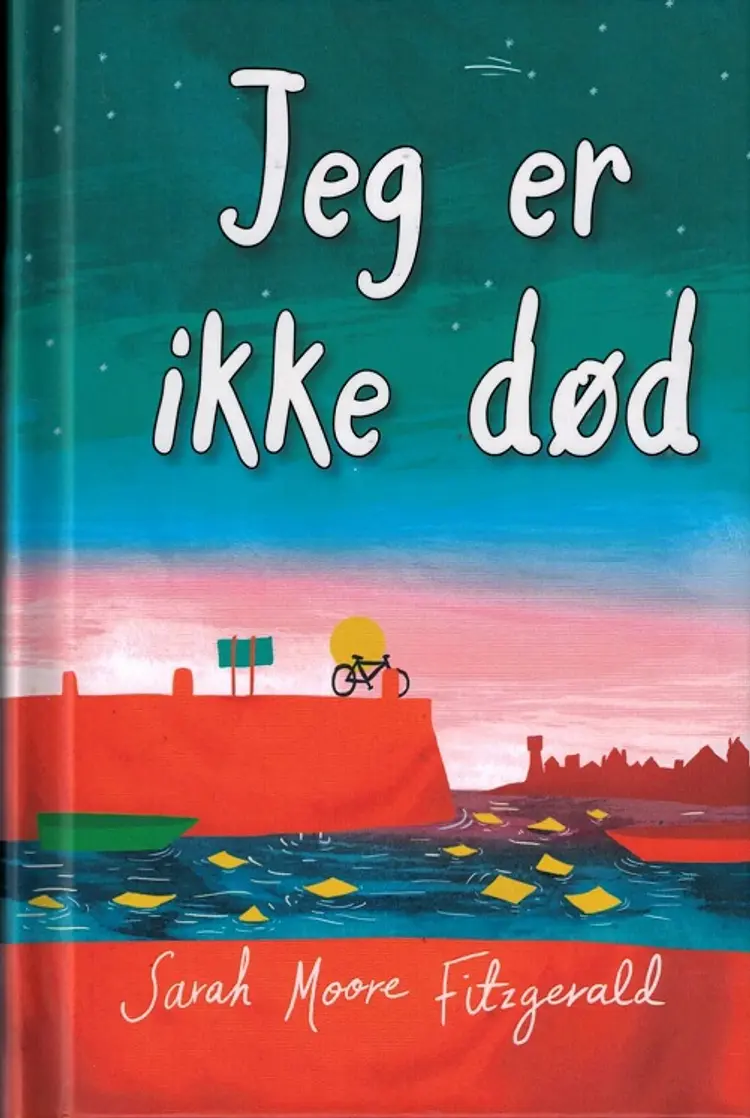 Jeg er ikke død af Sarah Moore Fitzgerald