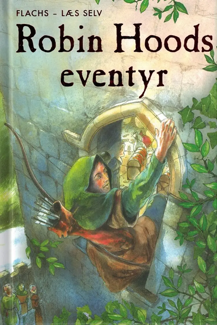 Robin Hoods eventyr af Rob Lloyd Jones
