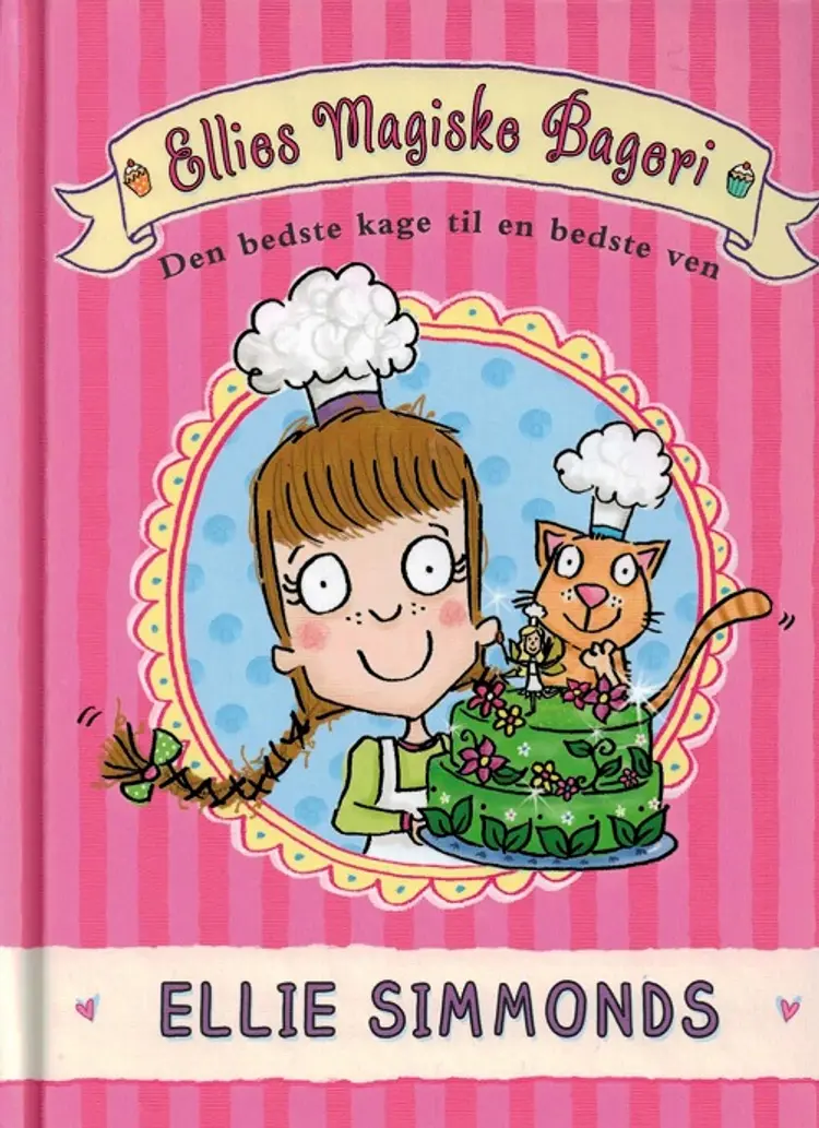 Den bedste kage til en bedste ven af Ellie Simmonds
