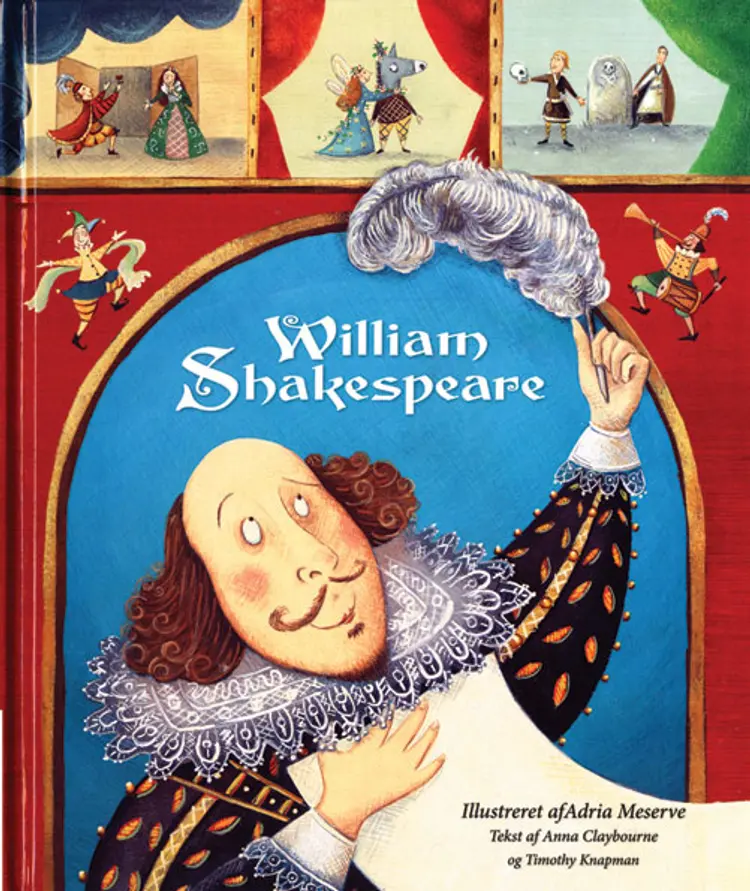 William Shakespeare af Anna Claybourne