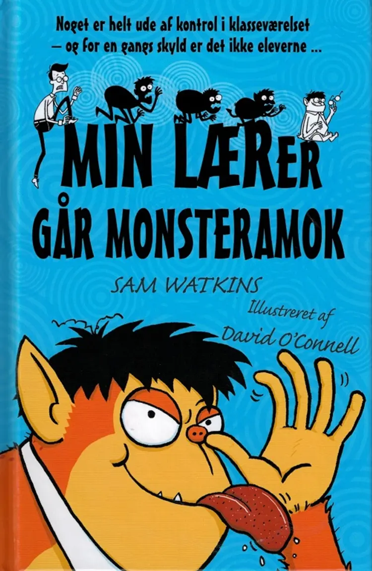 Min lærer går monsteramok af Sam Watkins