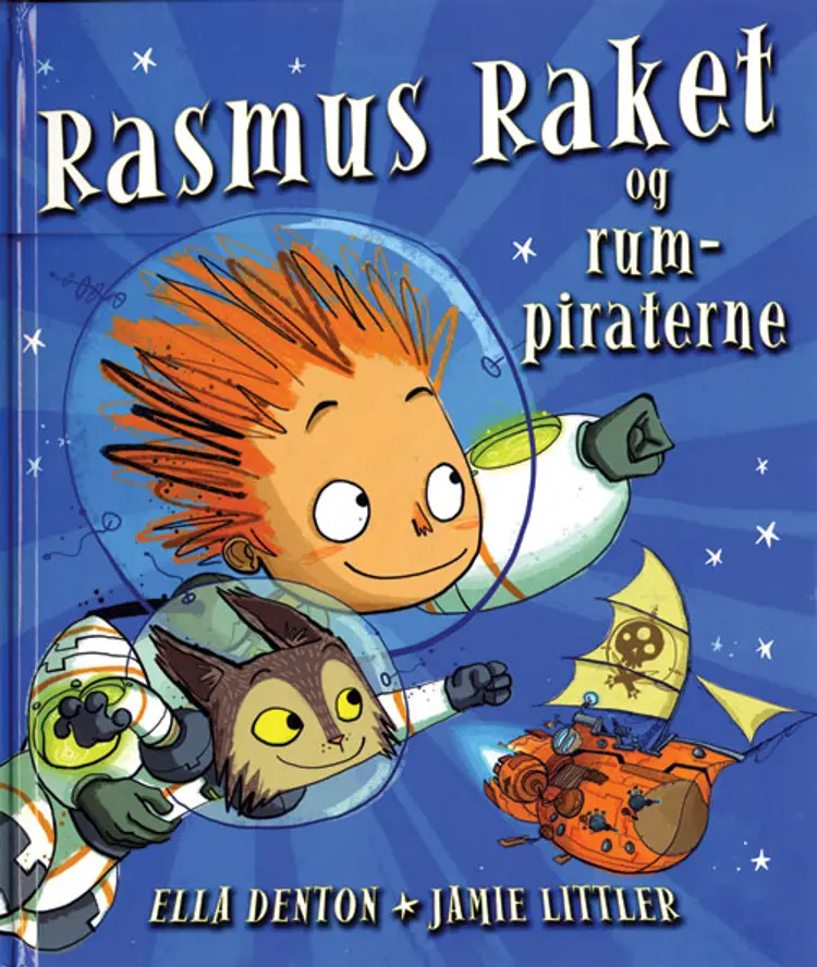 Rasmus Raket og rumpiraterne af Ella Denton