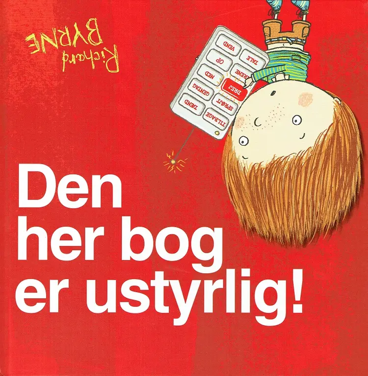 Den her bog er ustyrlig! af Richard Byrne