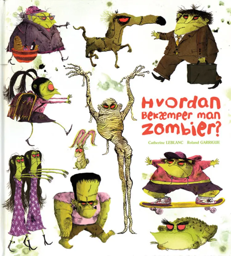 Hvordan bekæmper man zombier? af Catherine Leblanc