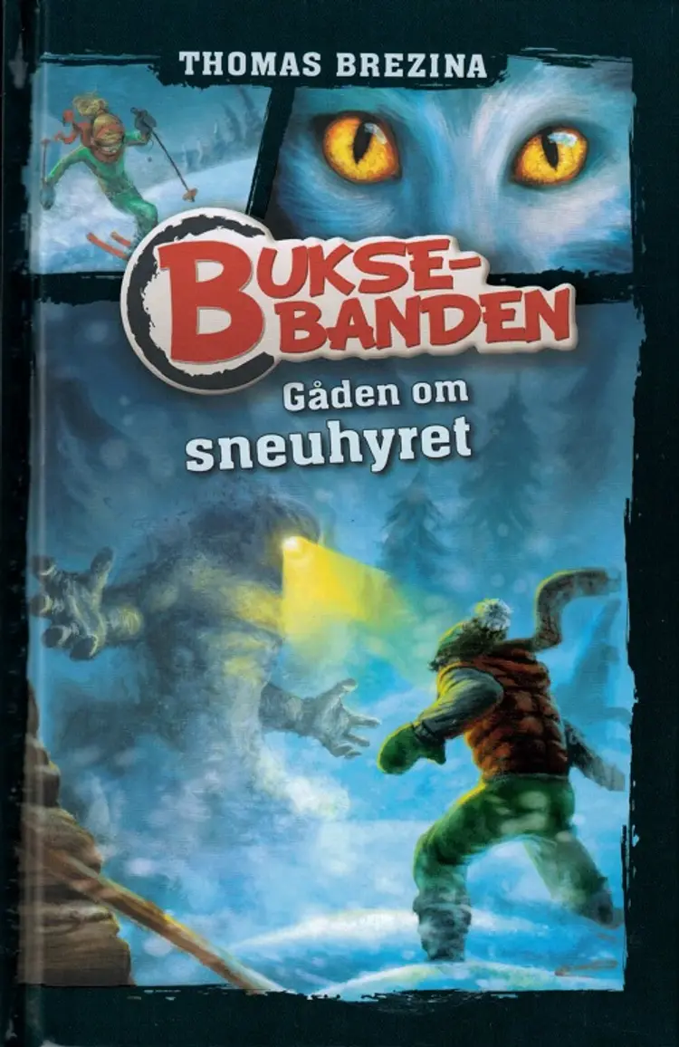 Buksebanden - gåden om sneuhyret af Thomas Brezina