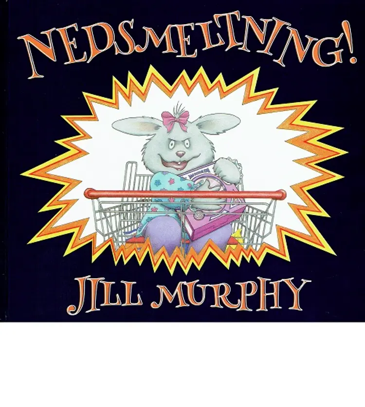 Nedsmeltning! af Jill Murphy
