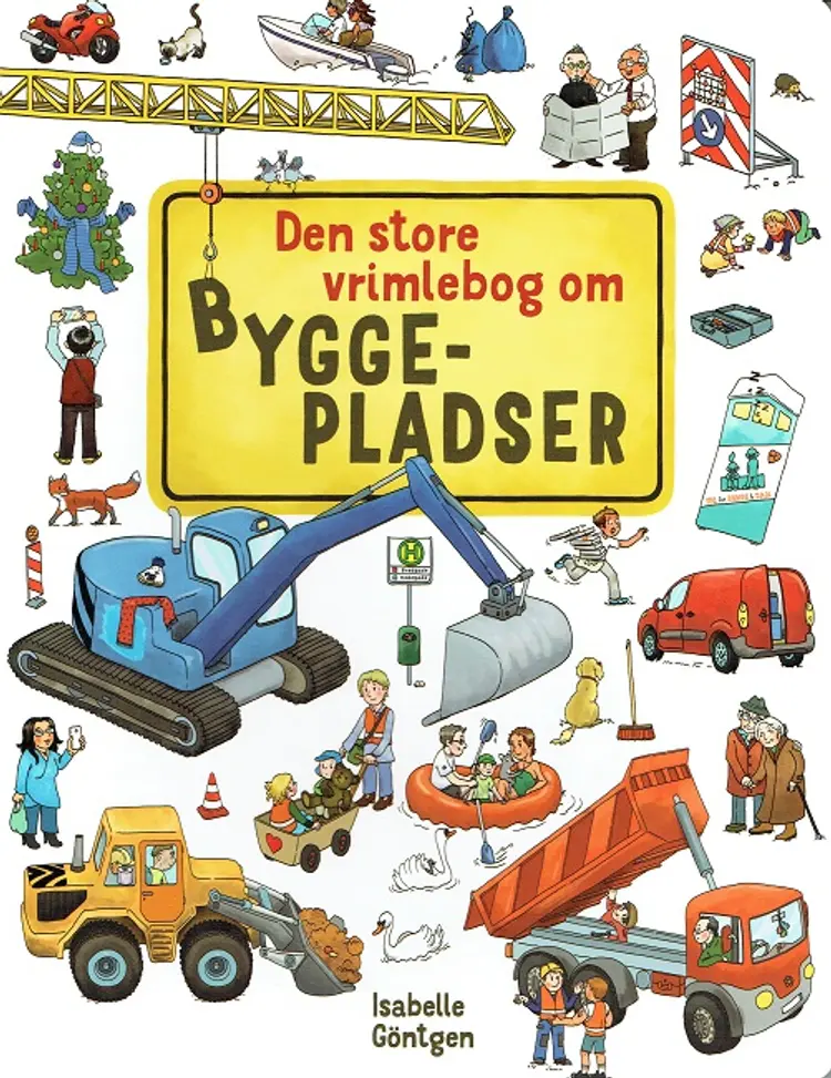 Den store vrimlebog om byggepladser af Isabelle Göntgen