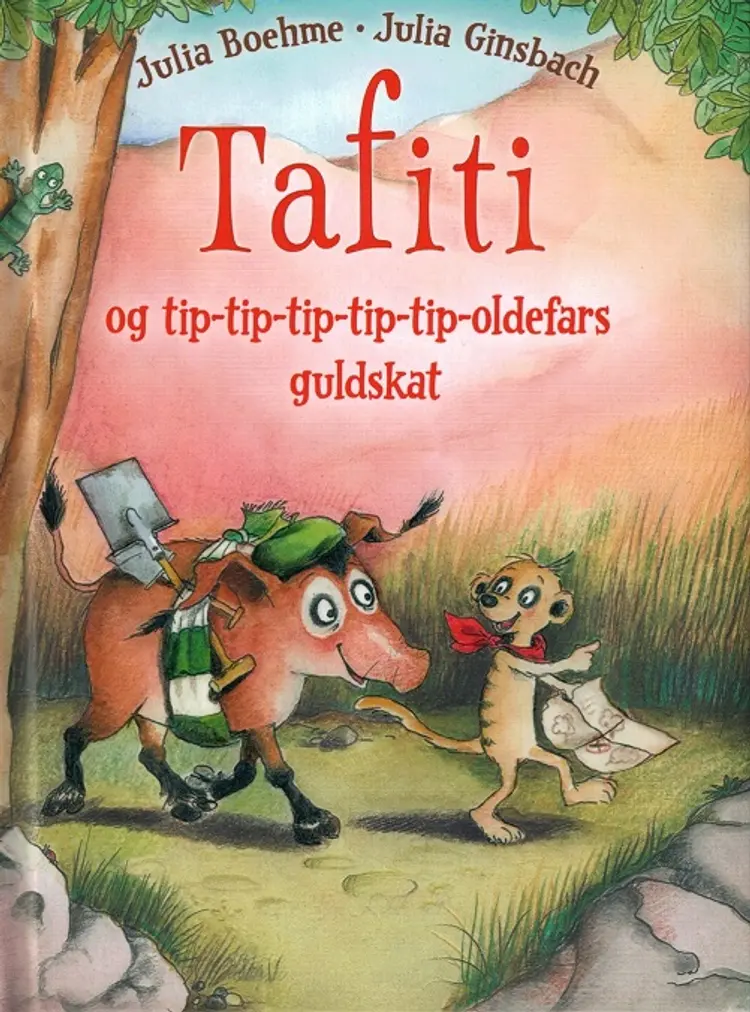 Tafiti og tip-tip-tip-tip-tip-oldefars guldskat af Julia Boehme