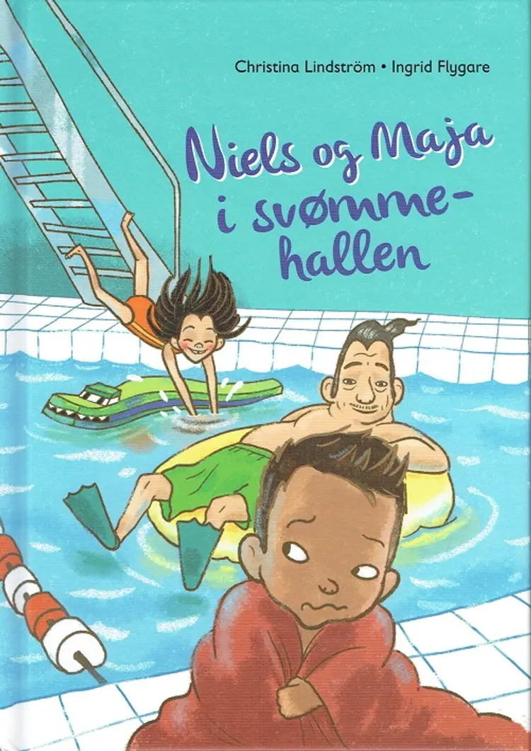 Niels og Maja i svømmehallen af Ingrid Flygare