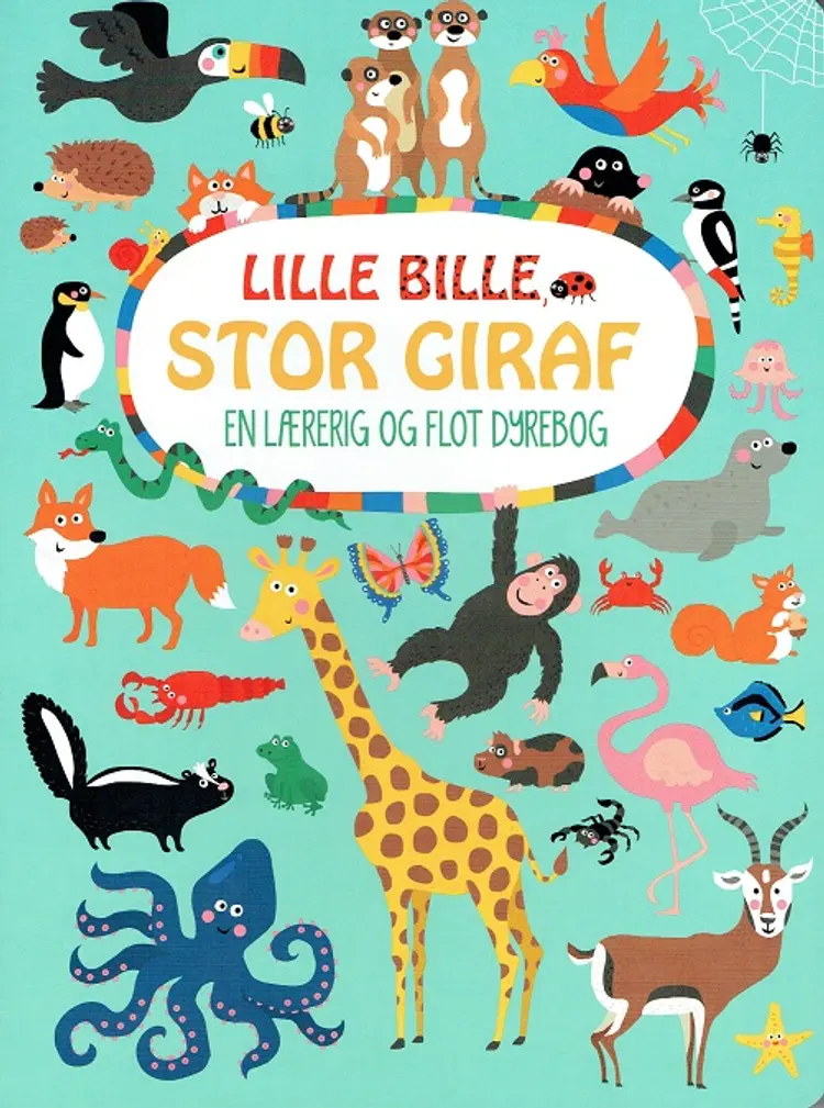 Lille bille, stor giraf af Nastja Holtfreter