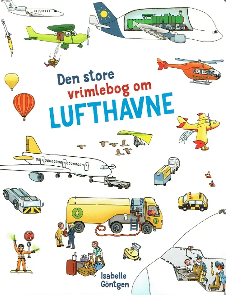 Den store vrimlebog om lufthavne af Isabelle Göntgen