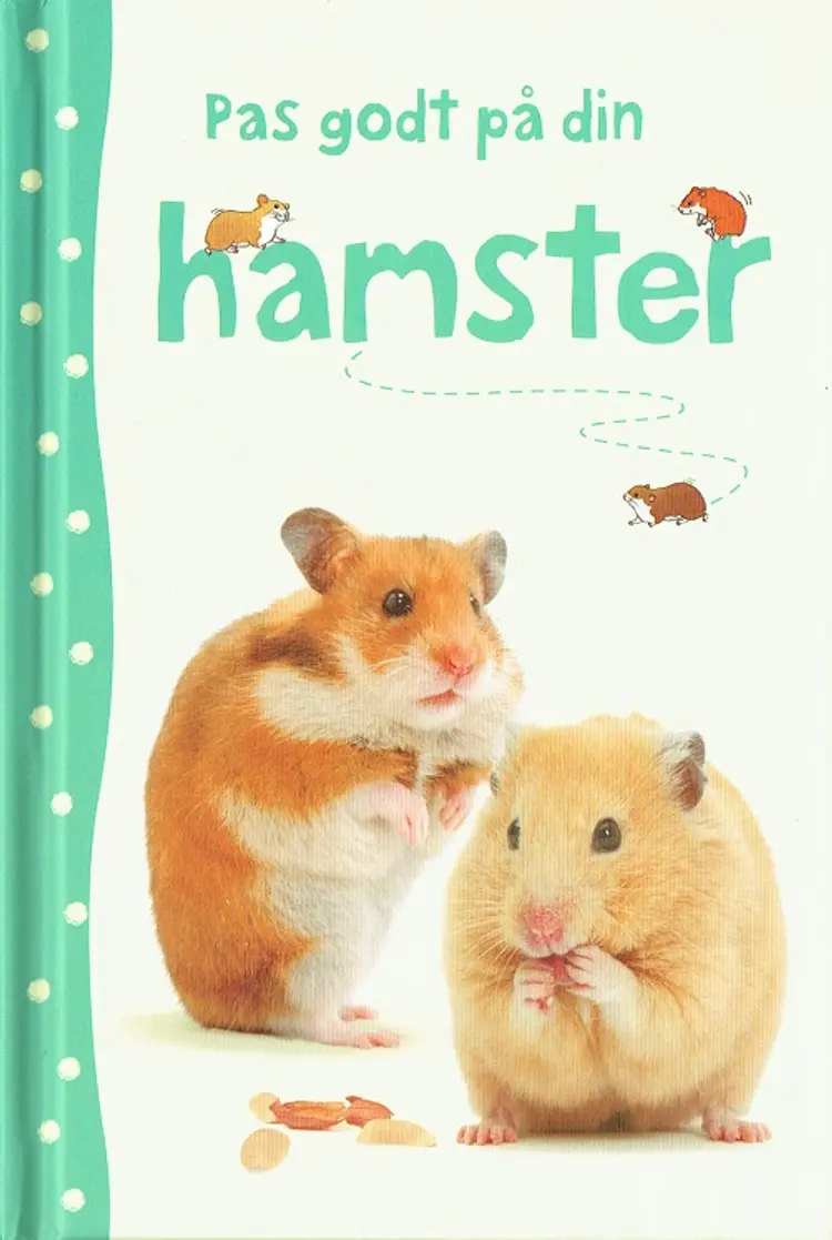 Pas godt på din hamster af Susan Meredith