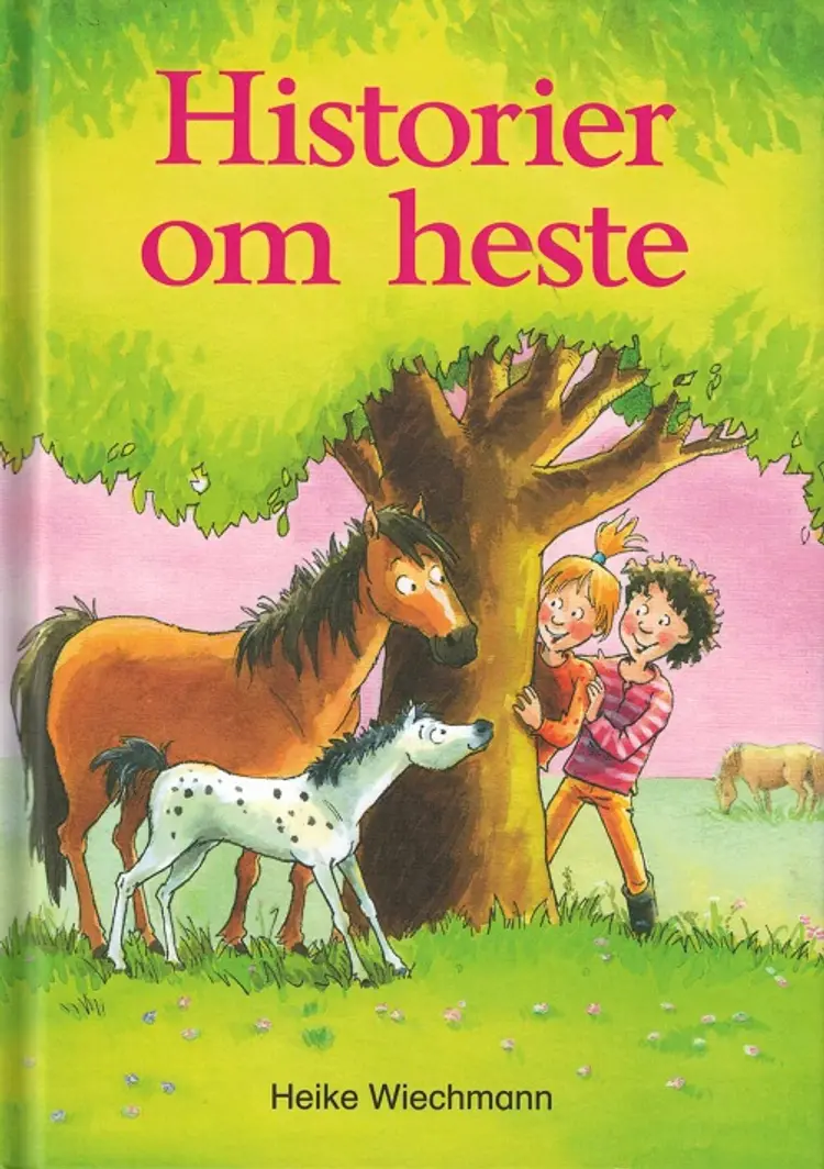 Historier om heste af Heike Wiecmann