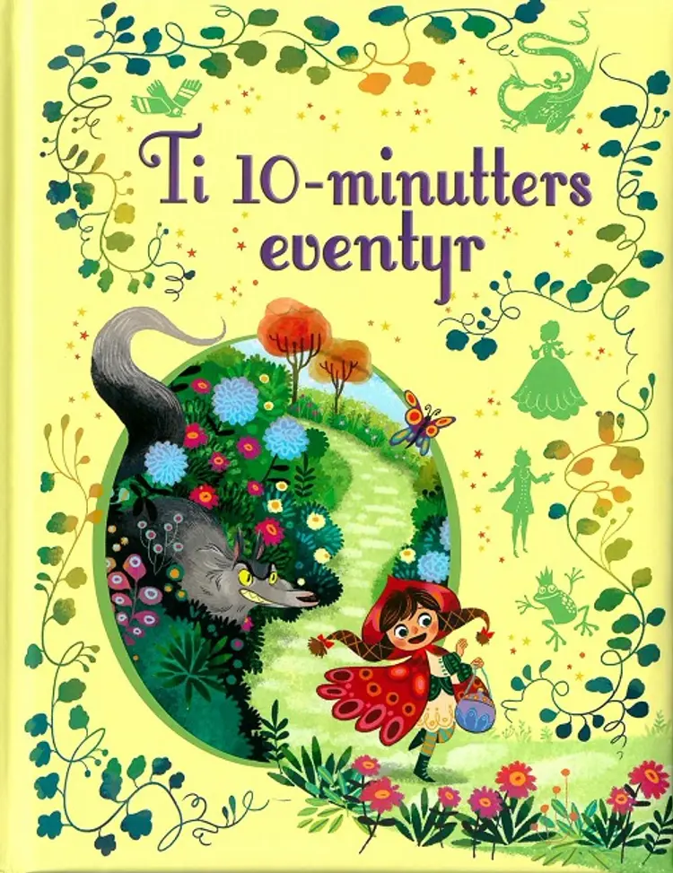 Ti 10-minutters eventyr af Rob Llyod Jones