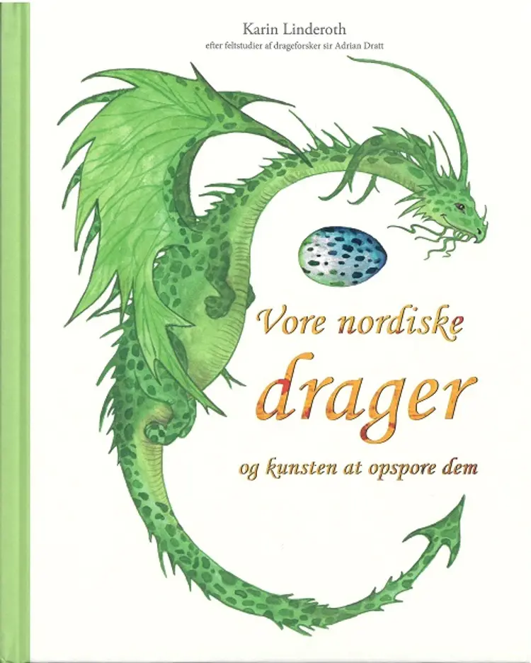 Vore nordiske drager af Karin Linderoth