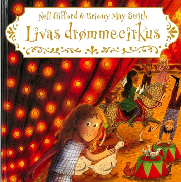 Livas drømmecirkus af Nell Gifford