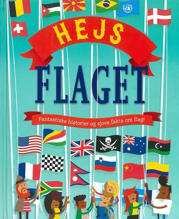 Hejs flaget af Clive Gifford