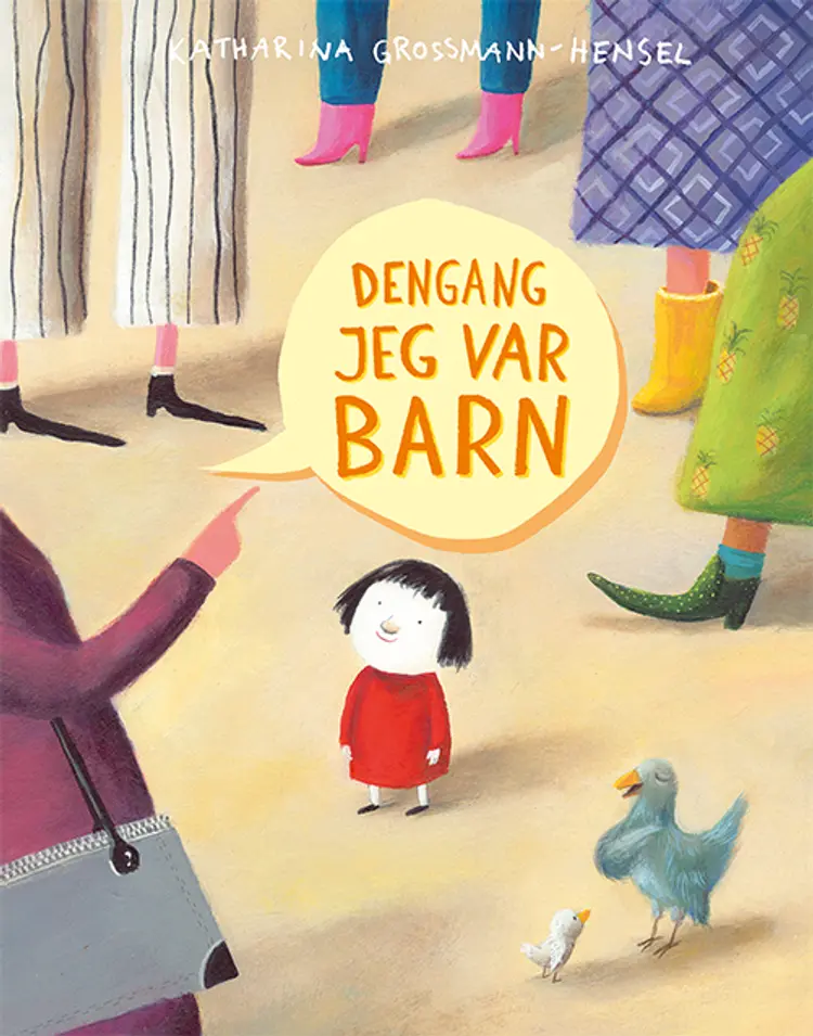 Dengang jeg var barn af Katharina Grossmann-Hensel