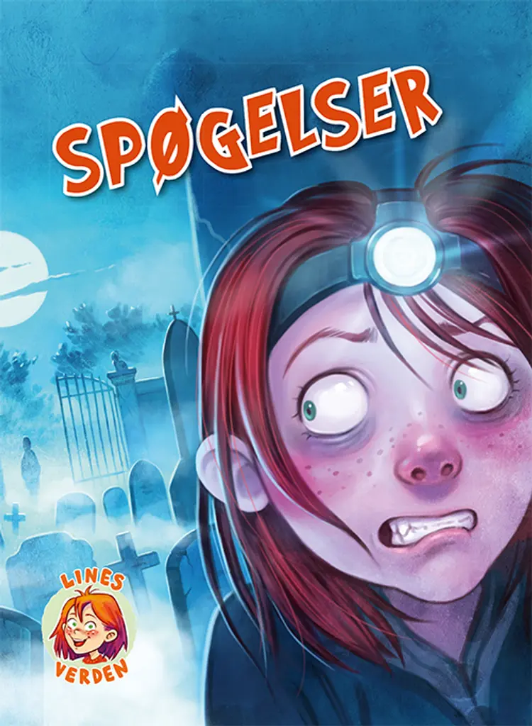 Lines verden: Spøgelser af Anneli Klepp