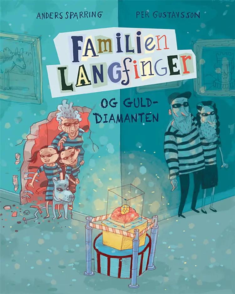 Familien Langfinger og gulddiamanten af Anders Sparring