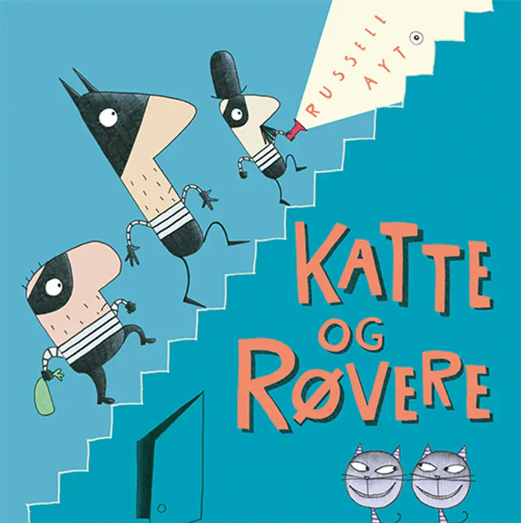 Katte og røvere af Russell Ayt