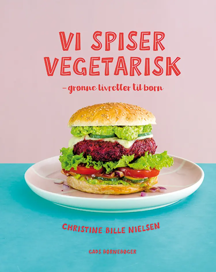 Vi spiser vegetarisk af Christine Bille Nielsen