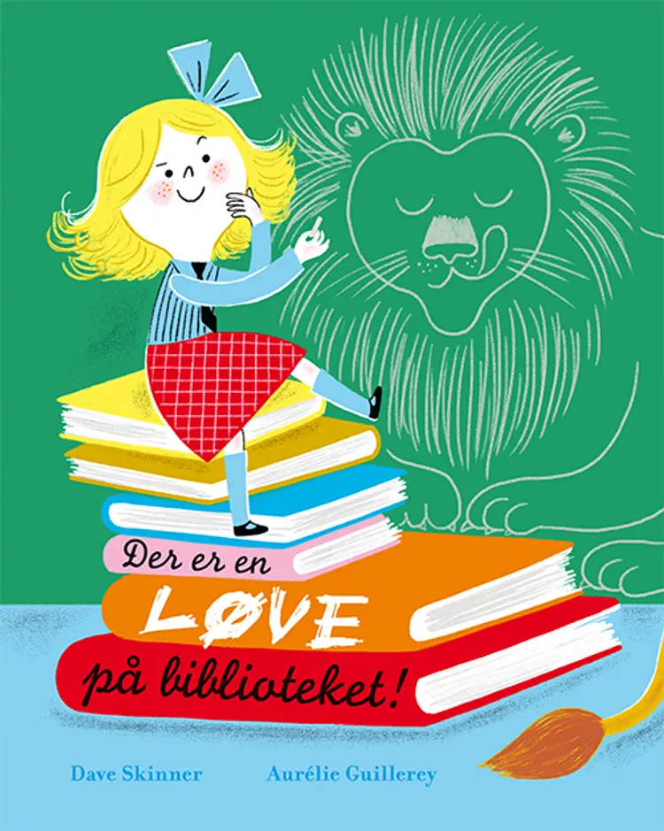 Der er en løve på biblioteket! af Dave Skinner