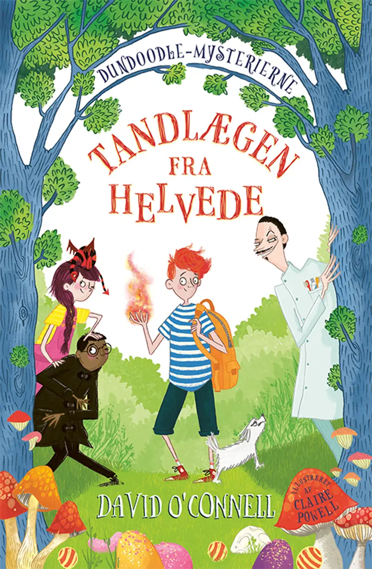 Tandlægen fra Helvede af David O' Connell