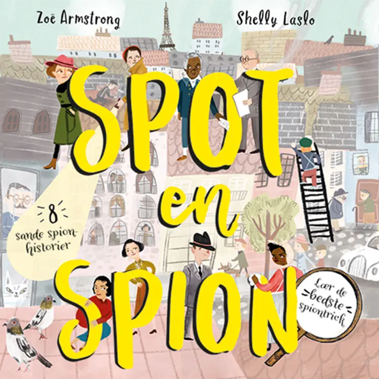 Spot en spion af Zoë Armstrong