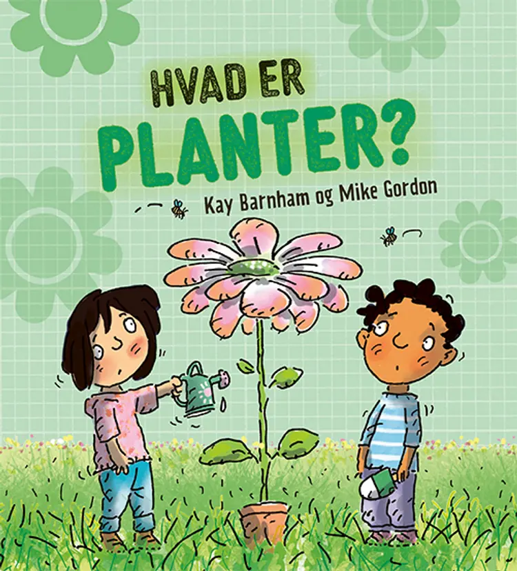 HVAD ER ...? Planter af Kay Barnham