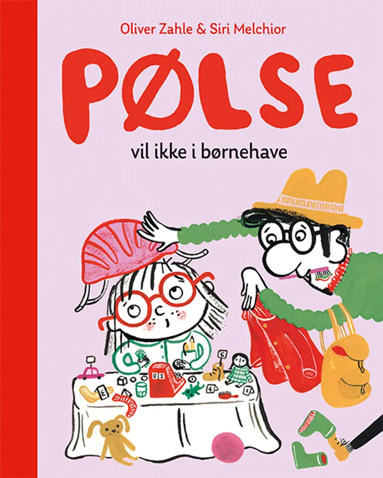 Pølse vil ikke i børnehave af Oliver Zahle