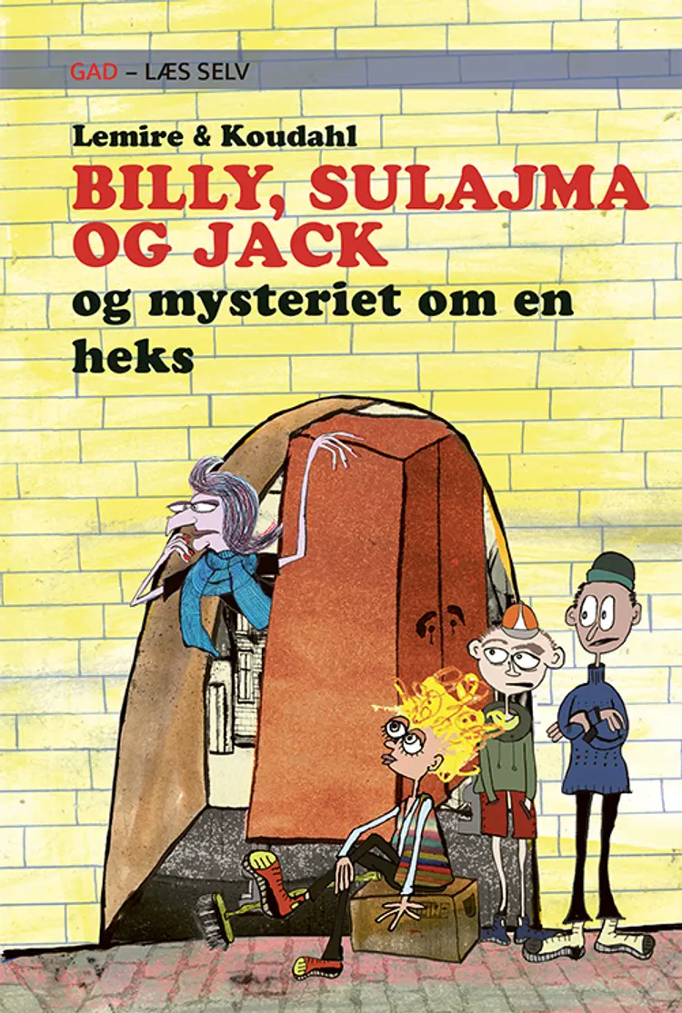 BILLY, SULAJMA OG JACK og mysteriet om en heks af Sabine Lemire