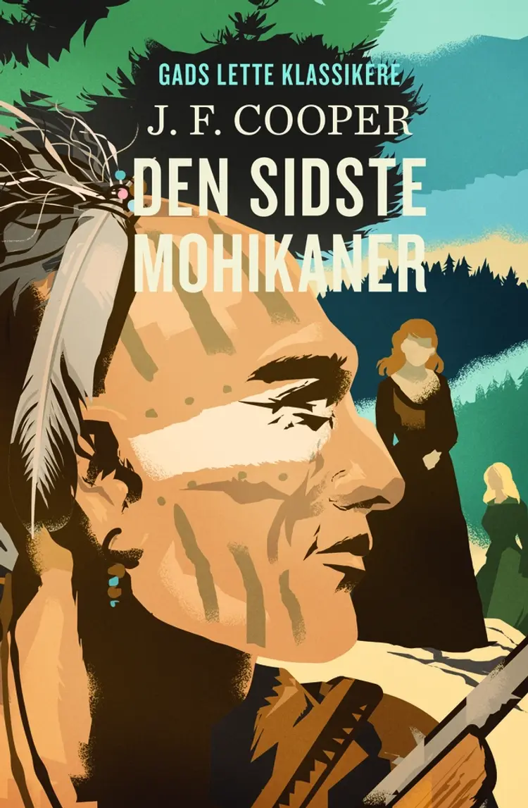 Den sidste mohikaner af J. F. Cooper