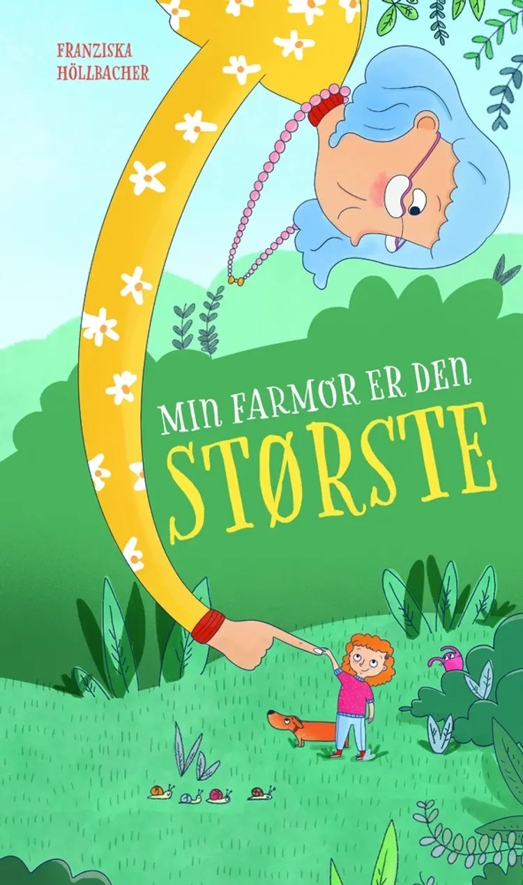Min farmor er den største af Franziska Höllbacher
