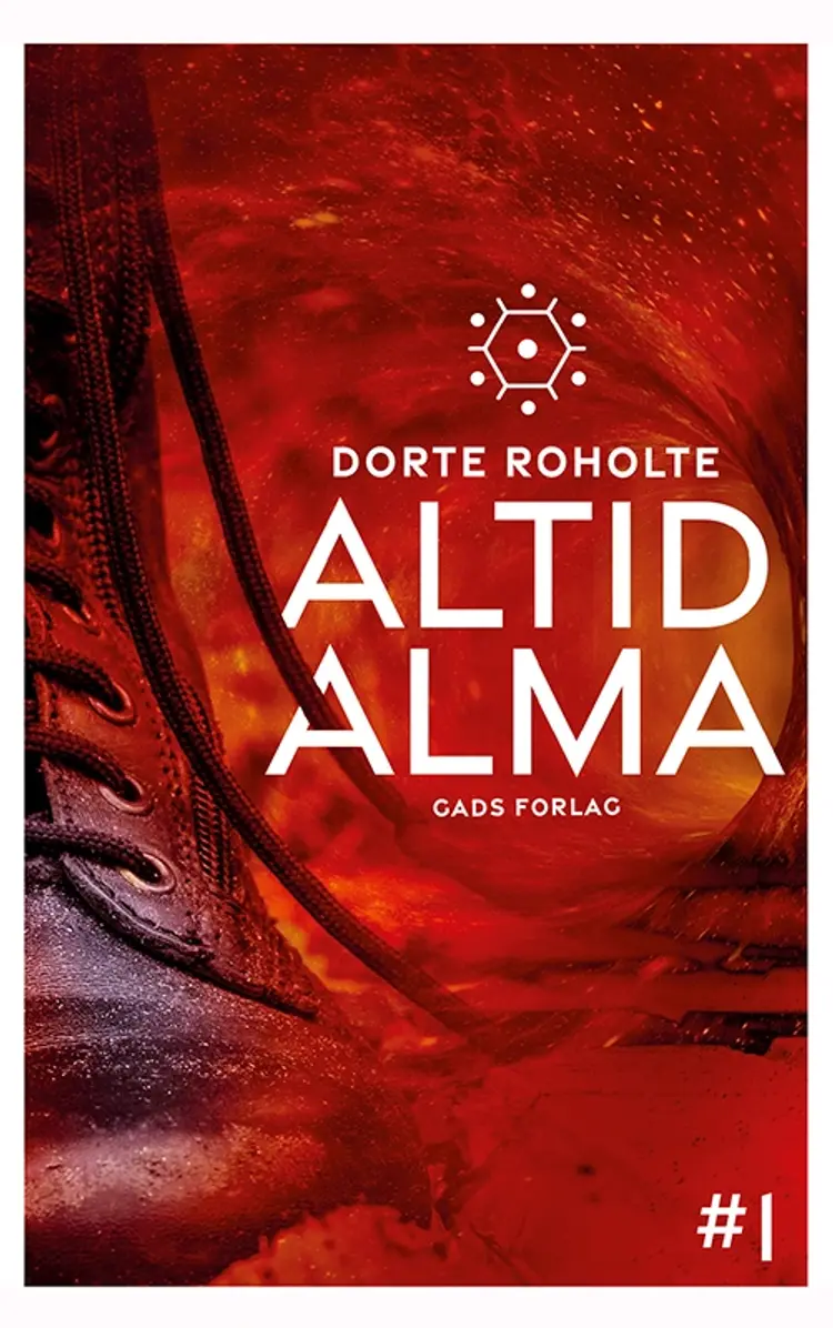 Altid Alma #1 af Dorte Roholte