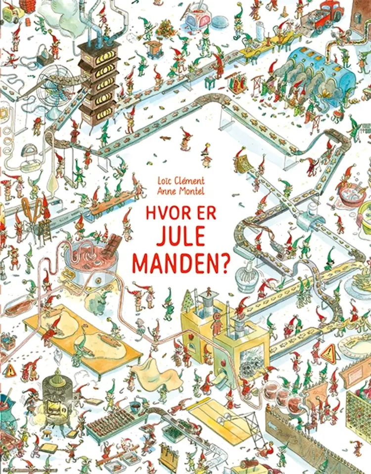 Hvor er julemanden? af Loic Clement