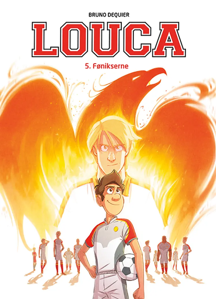 Louca 4:Fønikserne af Bruno Dequier