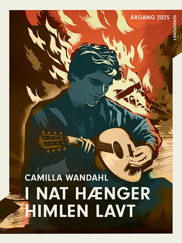 Årgang 2025 - Vendepunkt: I nat hænger himlen lavt af Camilla Wandahl