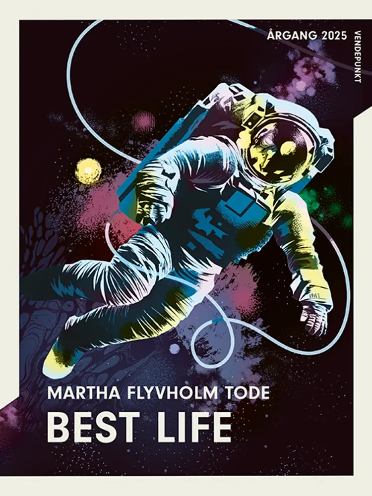Årgang 2025 - Vendepunkt: Best Life af Martha Flyveholm Tode