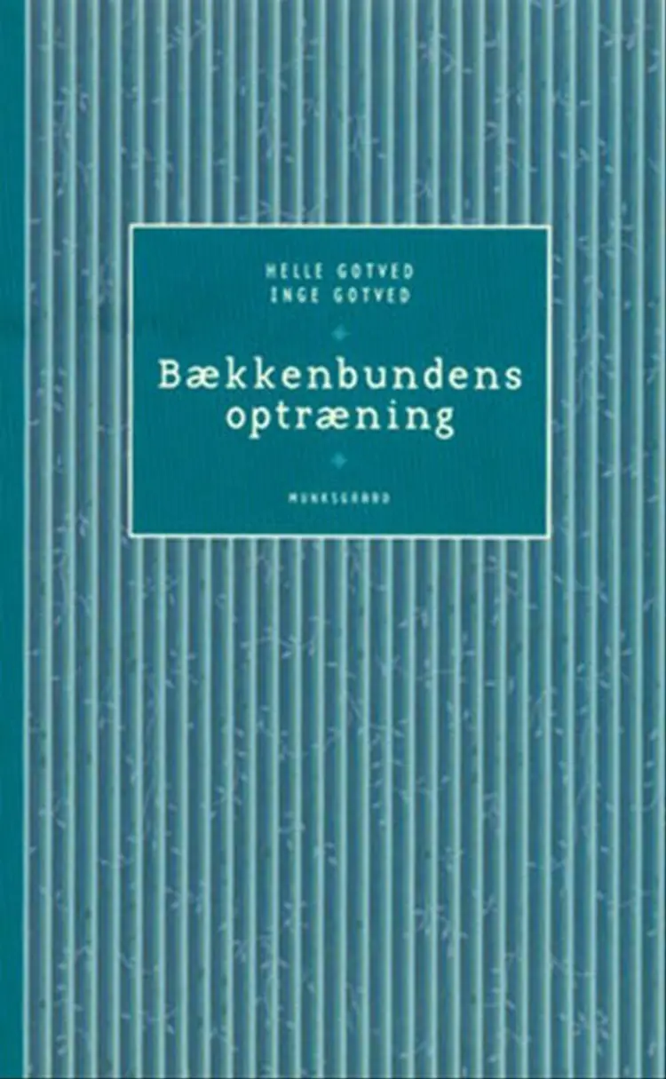 Bækkenbundens optræning af Helle Gotved