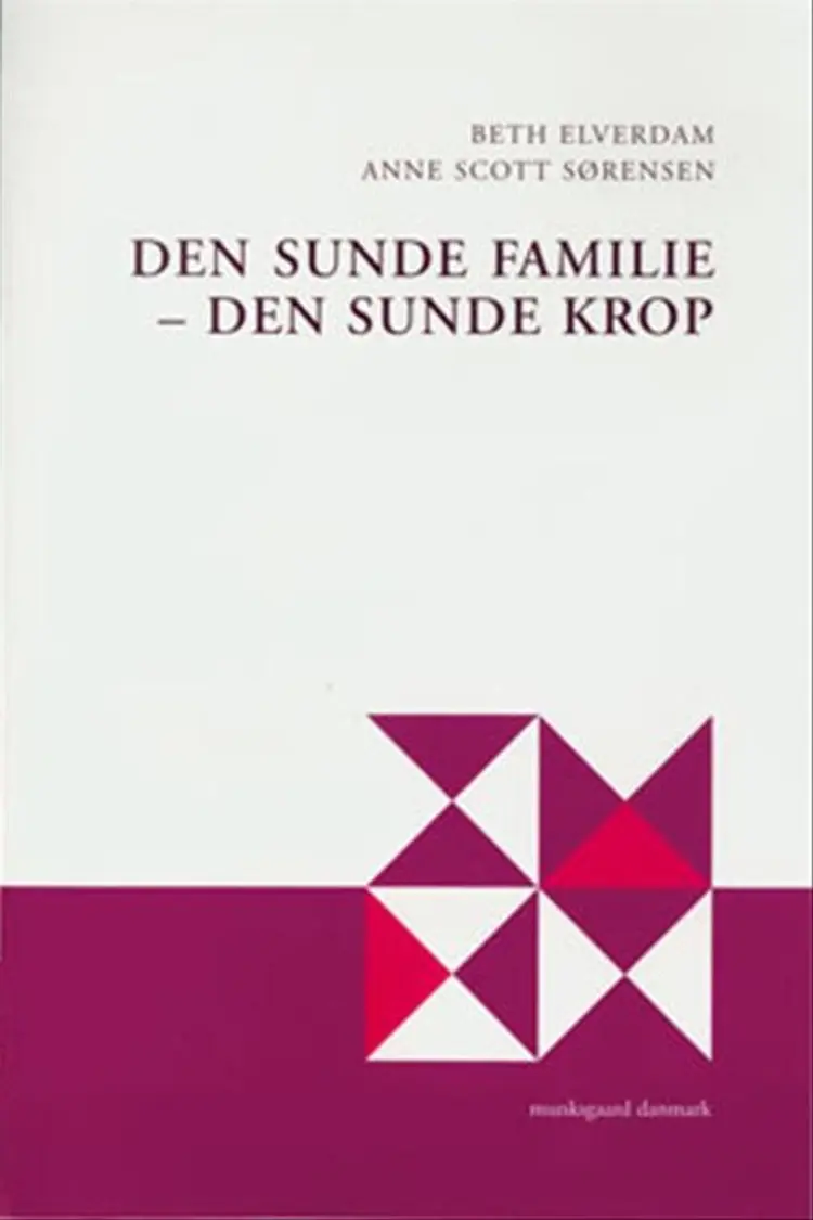 Den sunde familie af .
