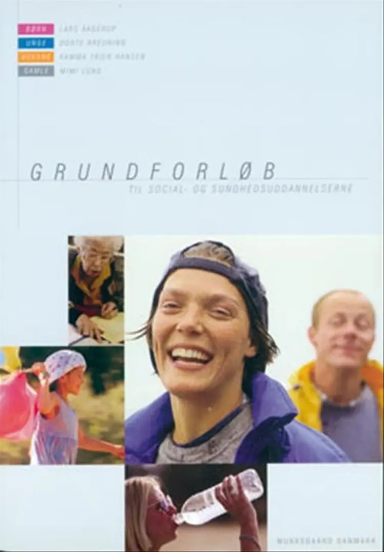 Grundforløb - til social- og sundhedsuddannelserne af Lars Aagerup